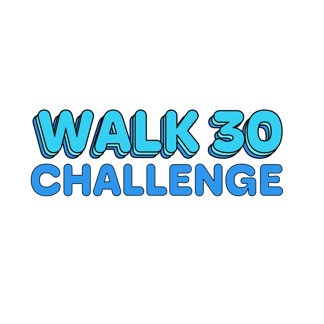 WALK30 Challenge