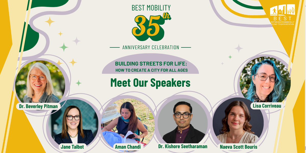 Building Streets for Life: Meet the Speakers Joining BEST’s 35th Anniversary 