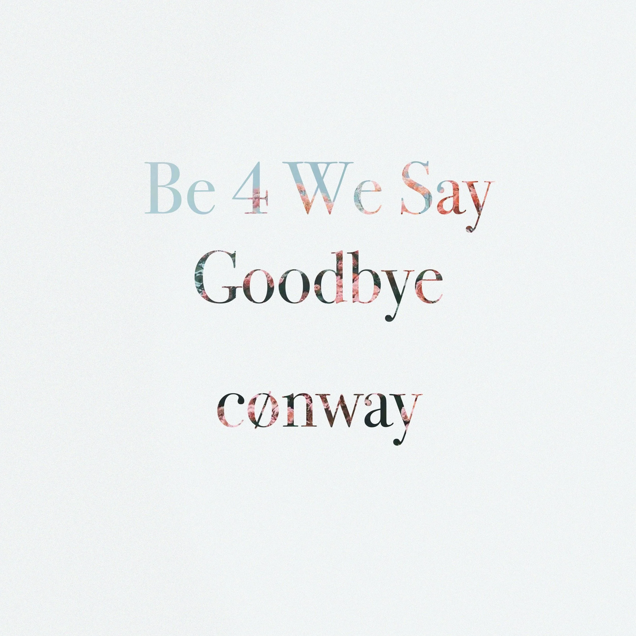 Before We Say Goodbye - Jack Conway