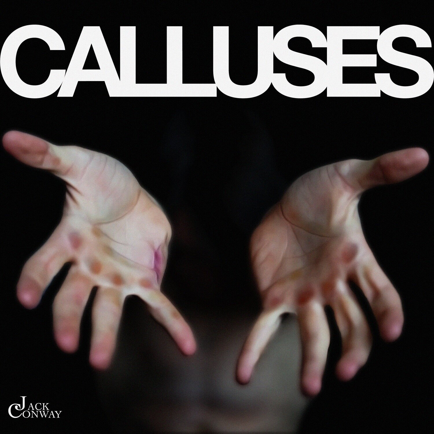 Calluses - Jack Conway
