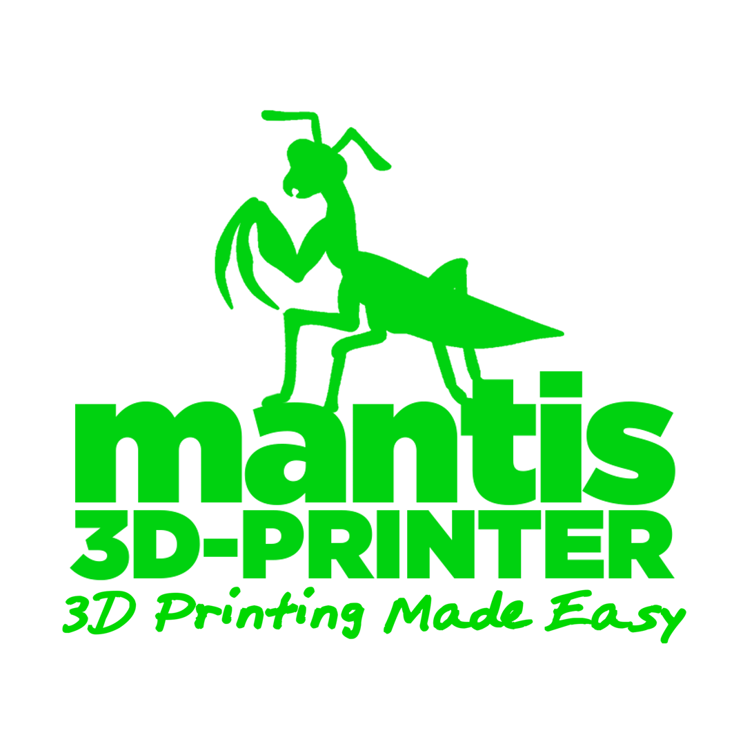 The Mantis 3D Printer