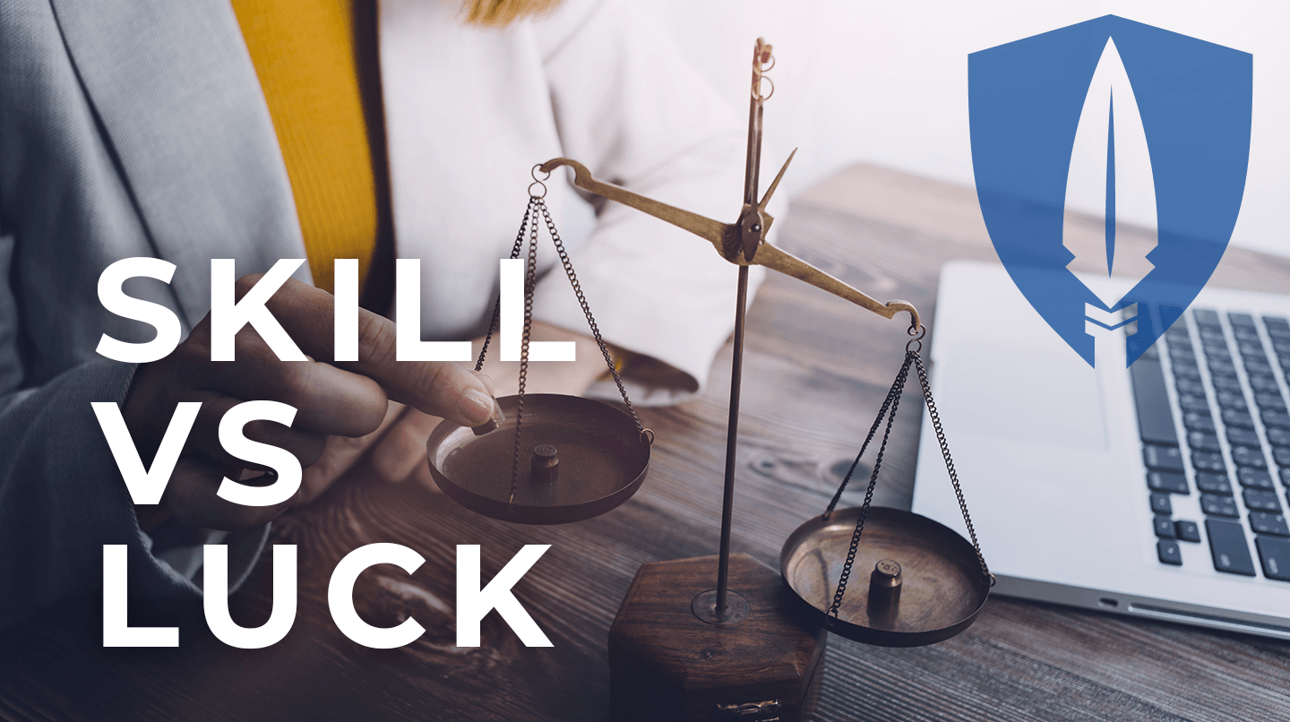 Skill vs Luck