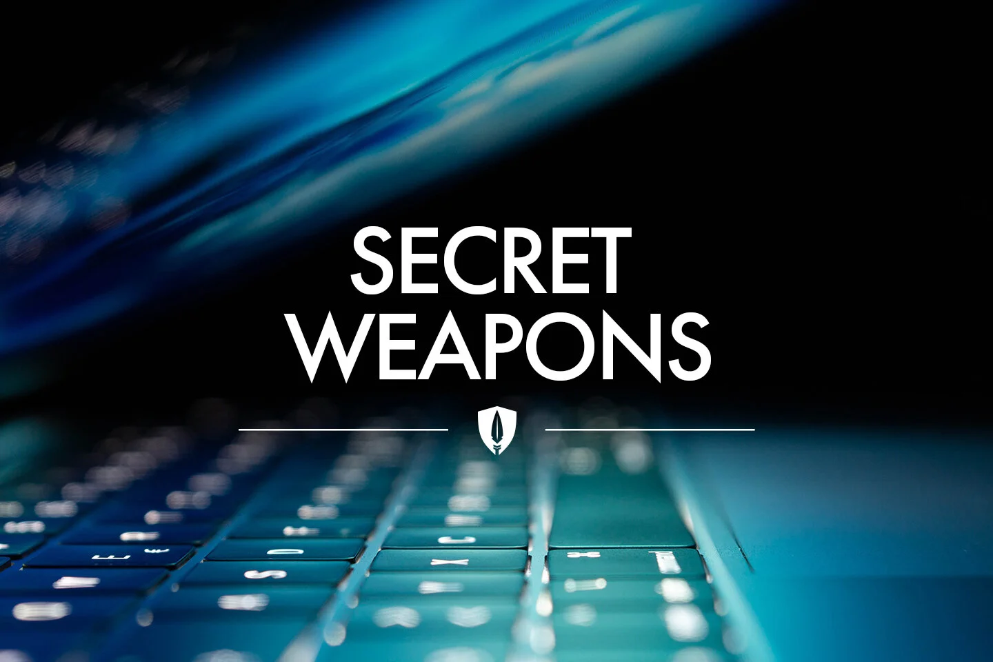 Secret Weapons