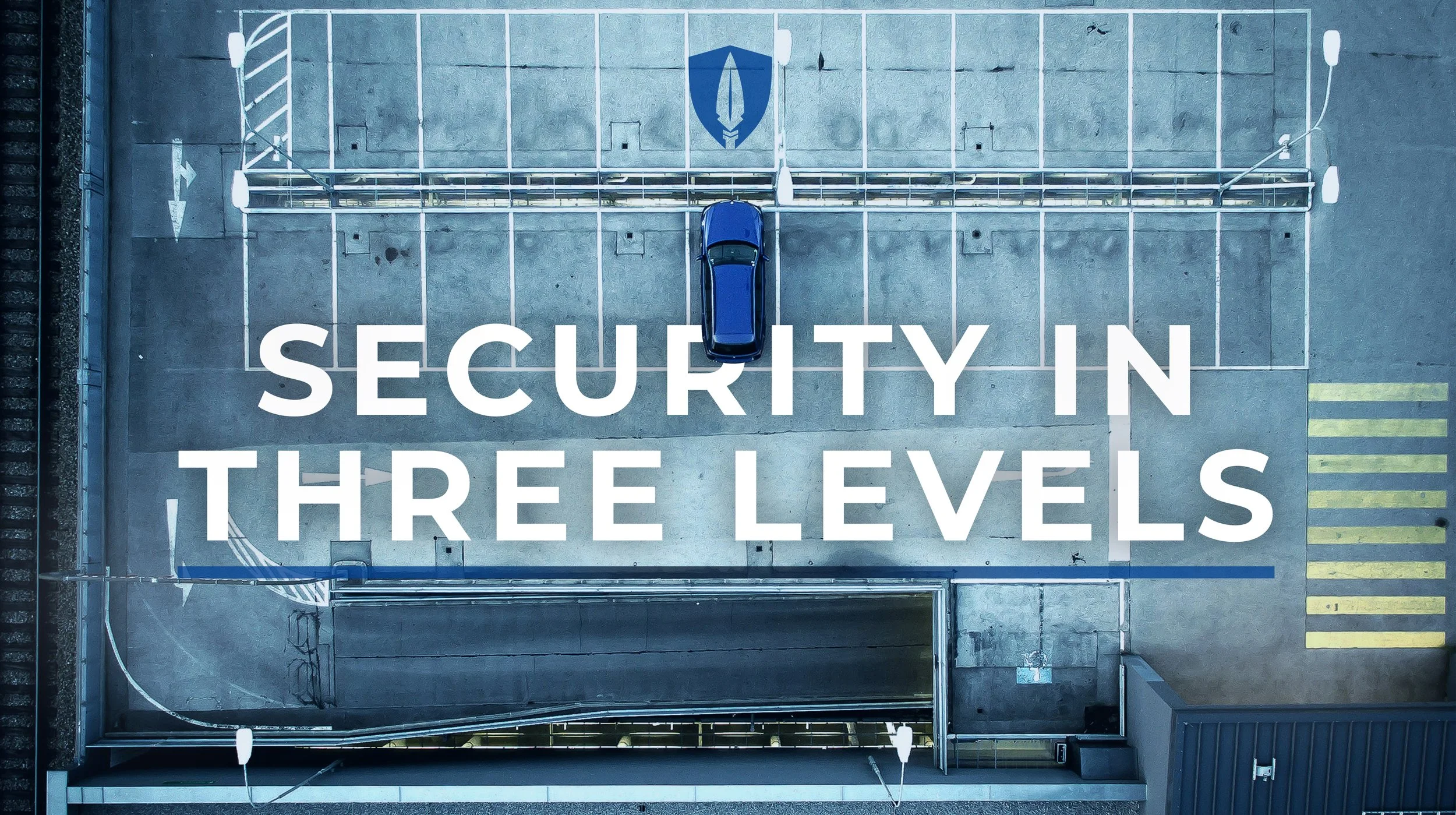 SECURITY IN THREE LEVELS