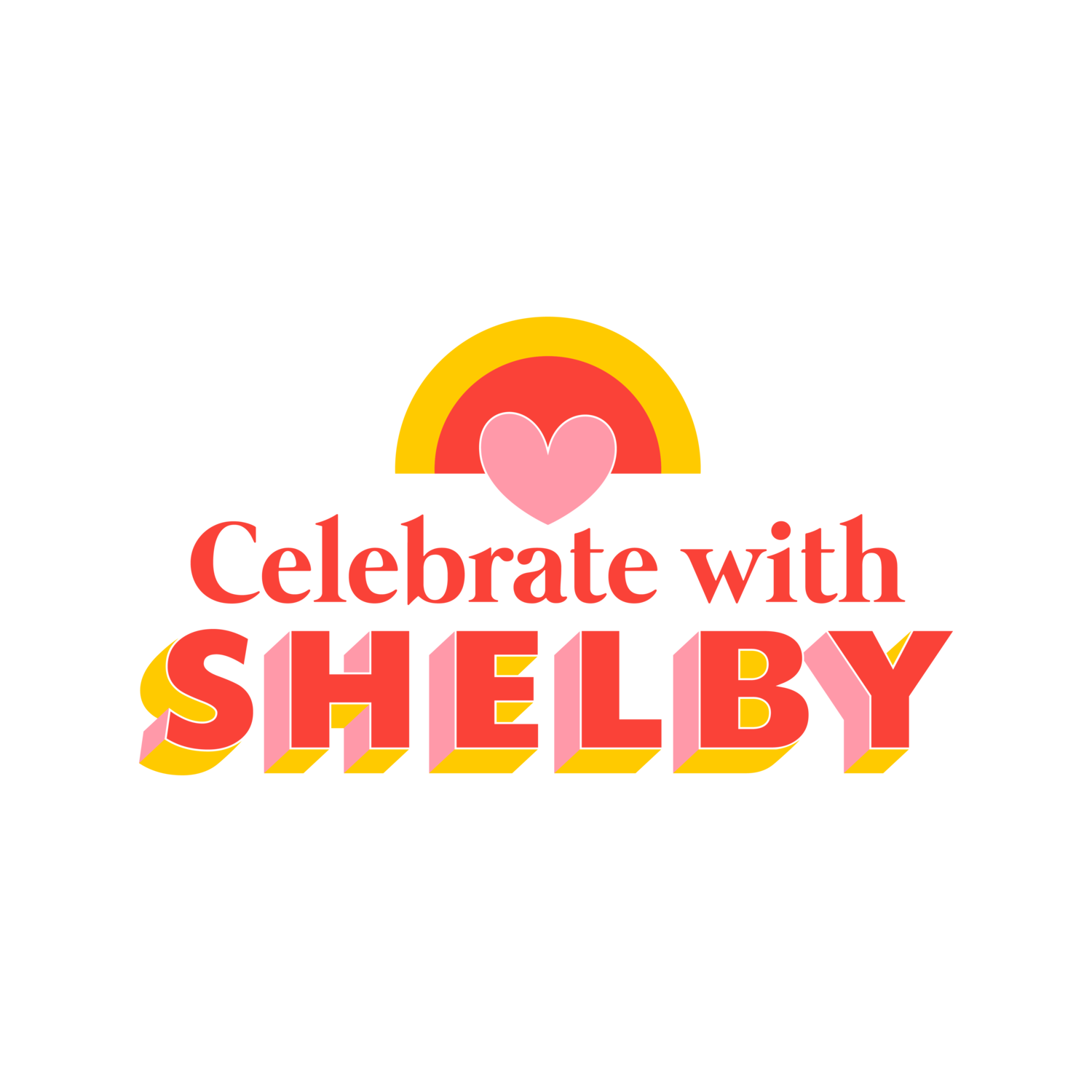 Celebrate with Shelby