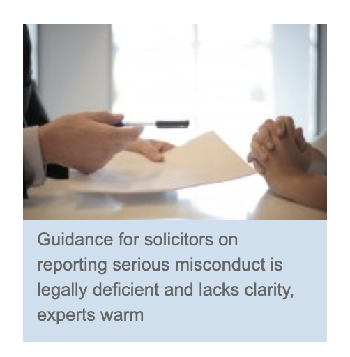PRESS: Solicitors facing ethical disclosure decisions “need more SRA help”