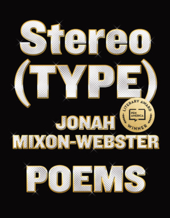 Jonah Mixon-Webster, Stereo(TYPE)