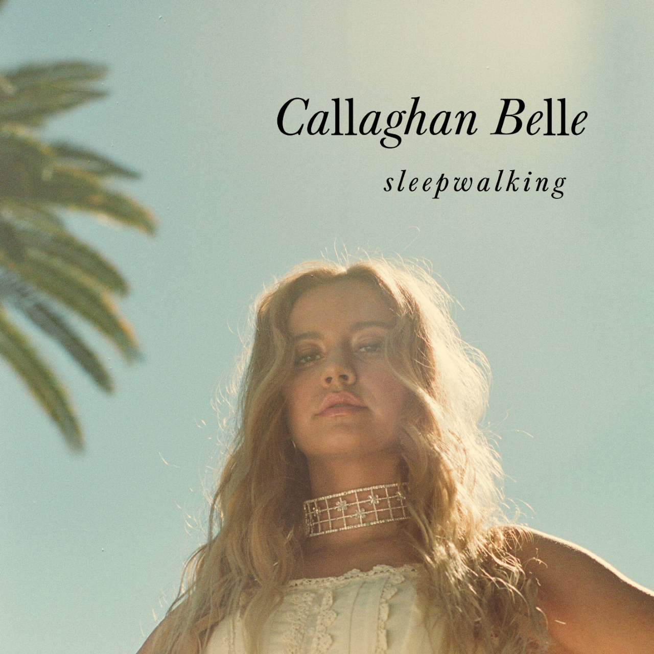 Exclusive Premiere: Callaghan Belle's Newest Single "Sleepwalking"