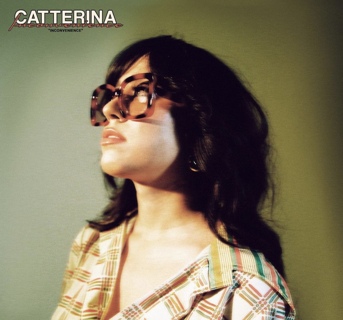 Catterina Releases New Single "Inconvenience"