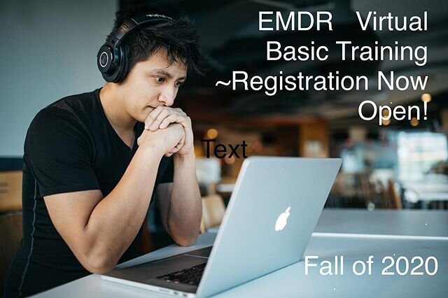 Virtual Basic Training in EMDR Therapy ~ Registration is Now Open! Become an EMDR Trained Therapist through the EMDR Center of Southern California (ECSC). Training dates over Zoom are: Oct. 10-11, Nov. 7-8, Dec. 5-6, 2020, &amp; Jan. 10-11, 2021.  We