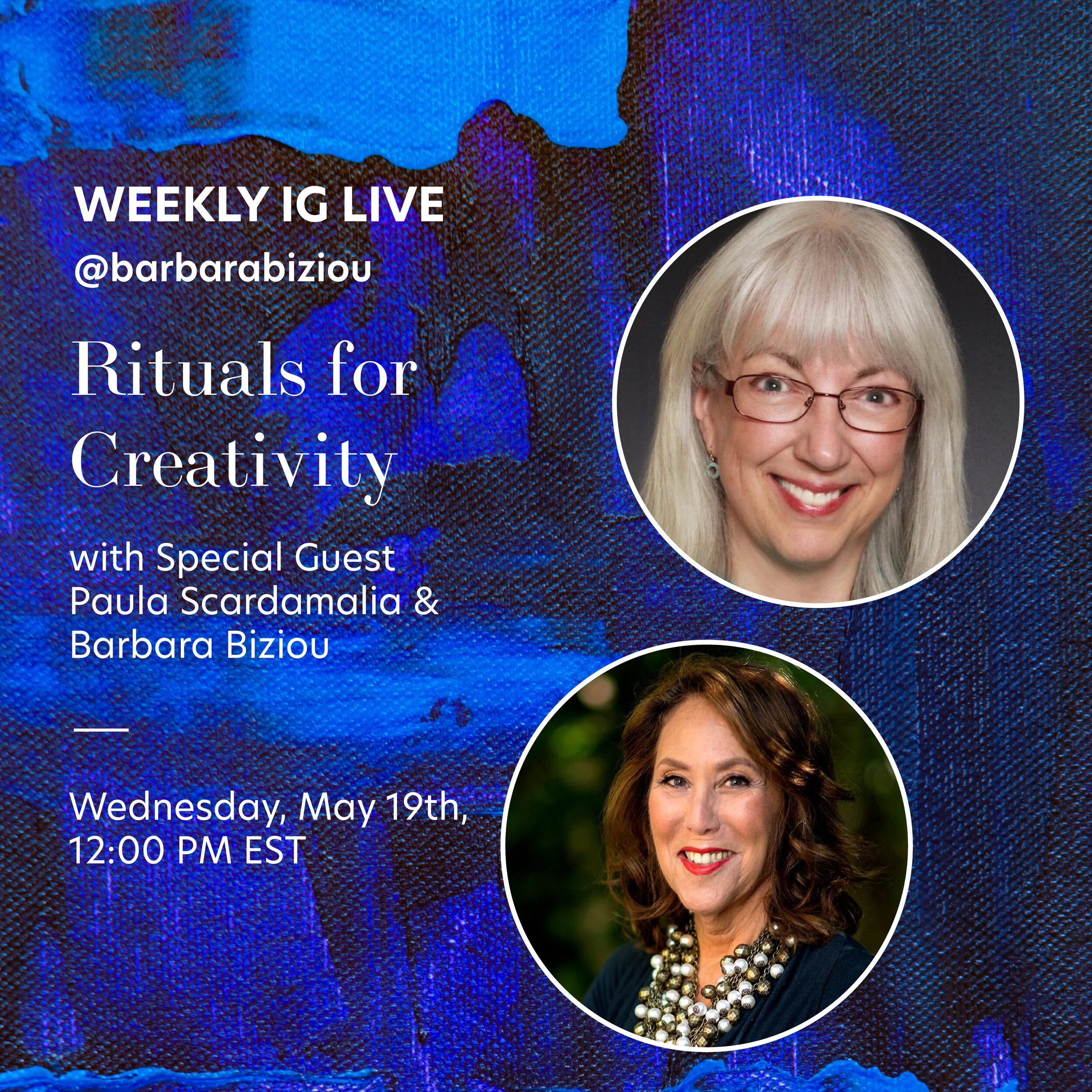 IG LIVE with Special Guest Paula Scardamalia: Rituals for Creativity