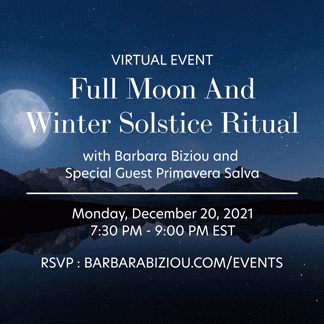 Full Moon & Winter Solstice Ritual with Barbara and Primavera Salva