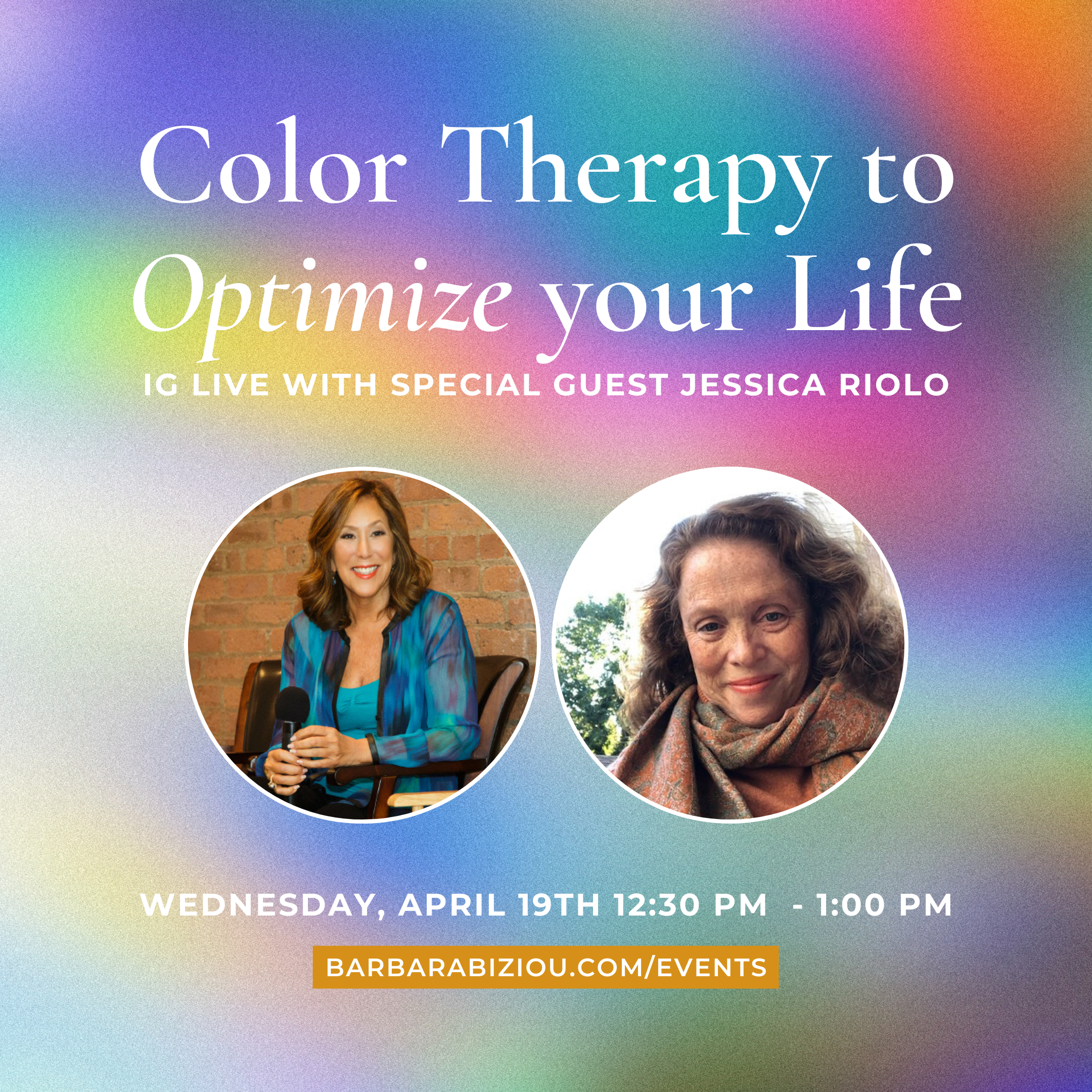 IG Live with a Special Guest Jessica Riolo: Color Therapy to Optimize your Life