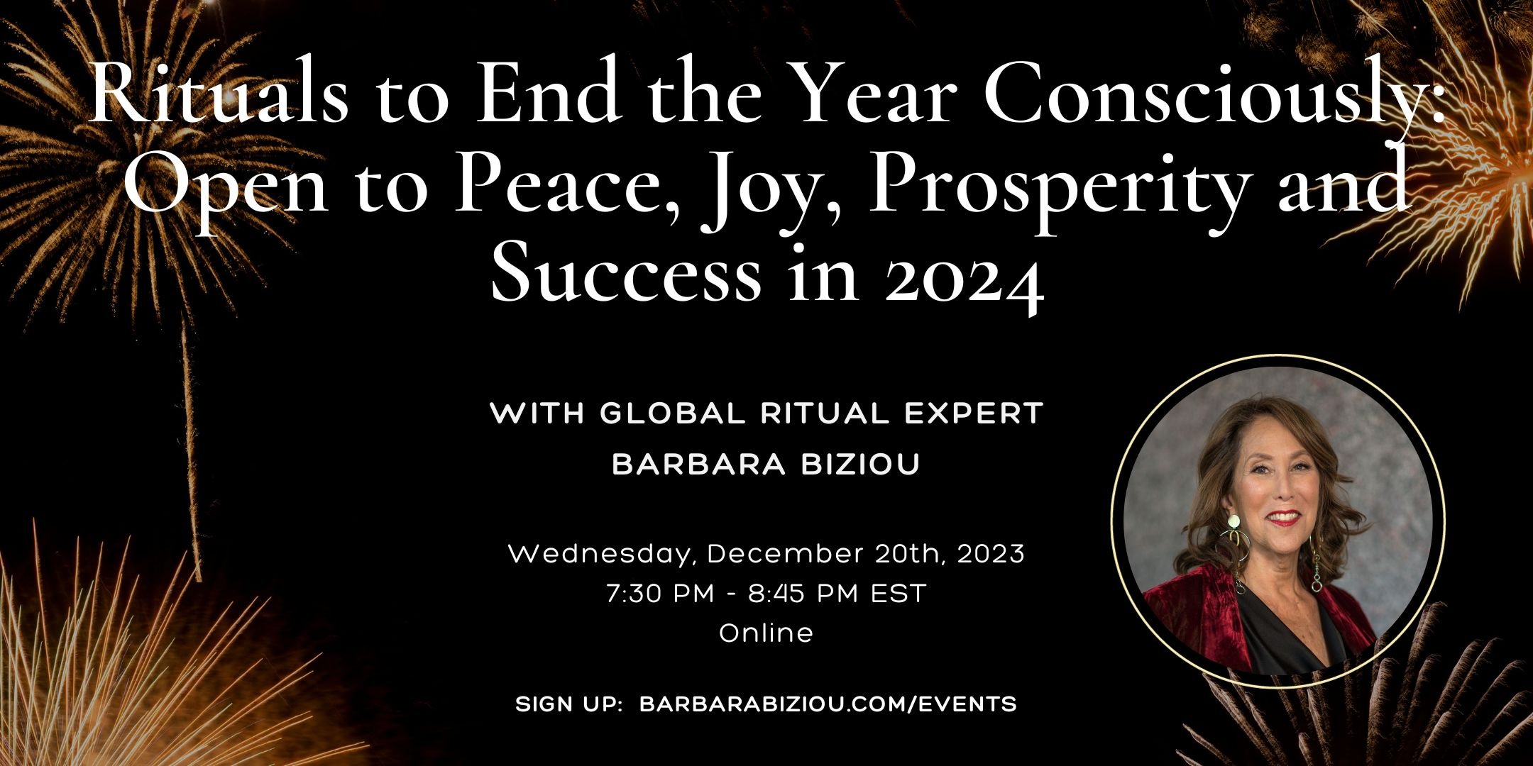 Rituals To End The Year Consciously Open To Peace Joy Prosperity   Event Banner (7) 