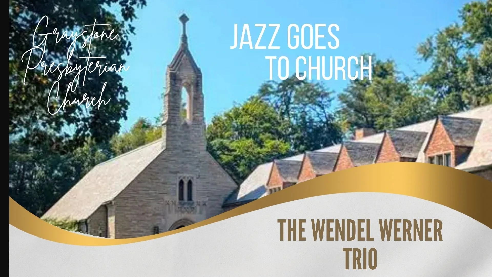WENDEL WERNER-Jazz Goes To CHurch 