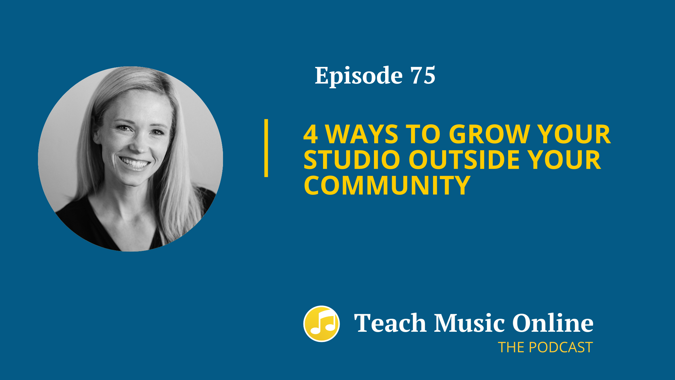 4 Ways to Grow Your Studio Outside Your Community — Teach Music Online