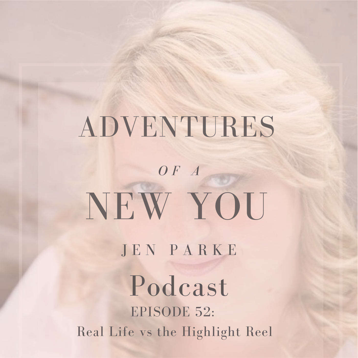 Adventures of a New You Podcast