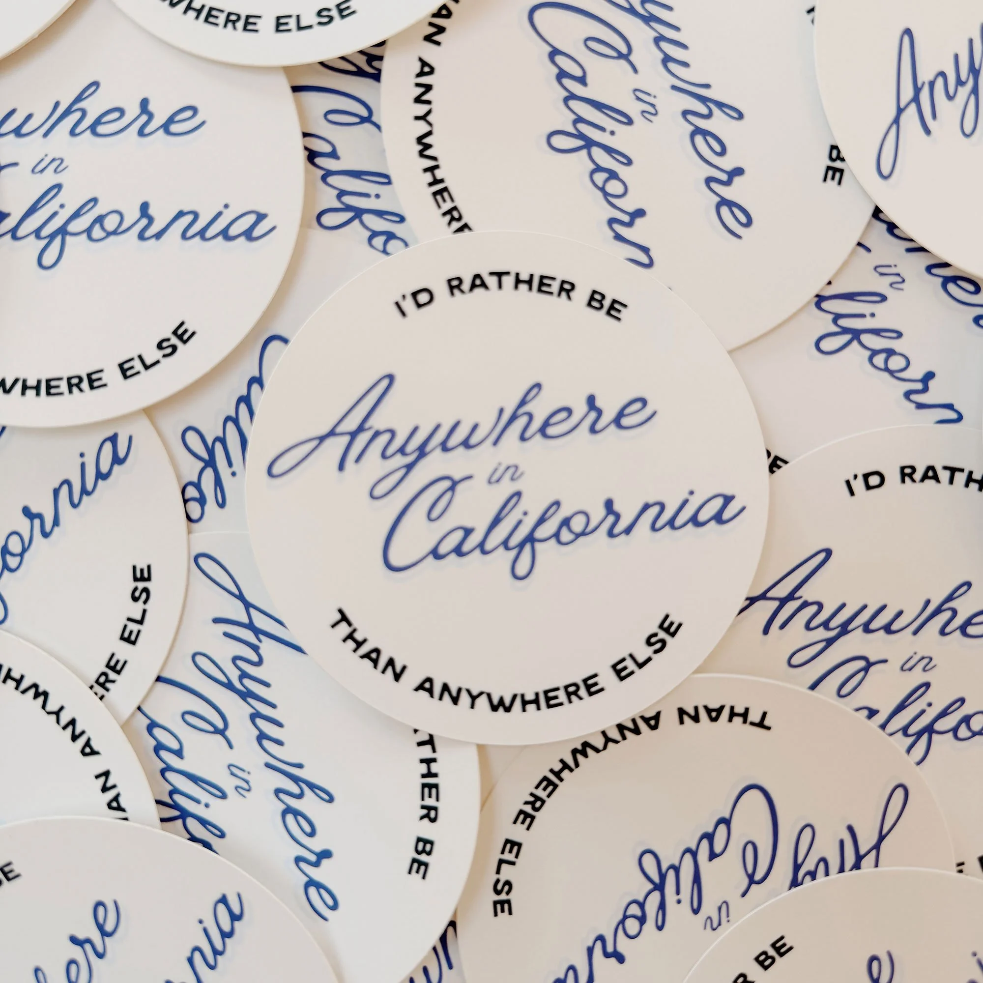 Anywhere California Mantra Vinyl Sticker