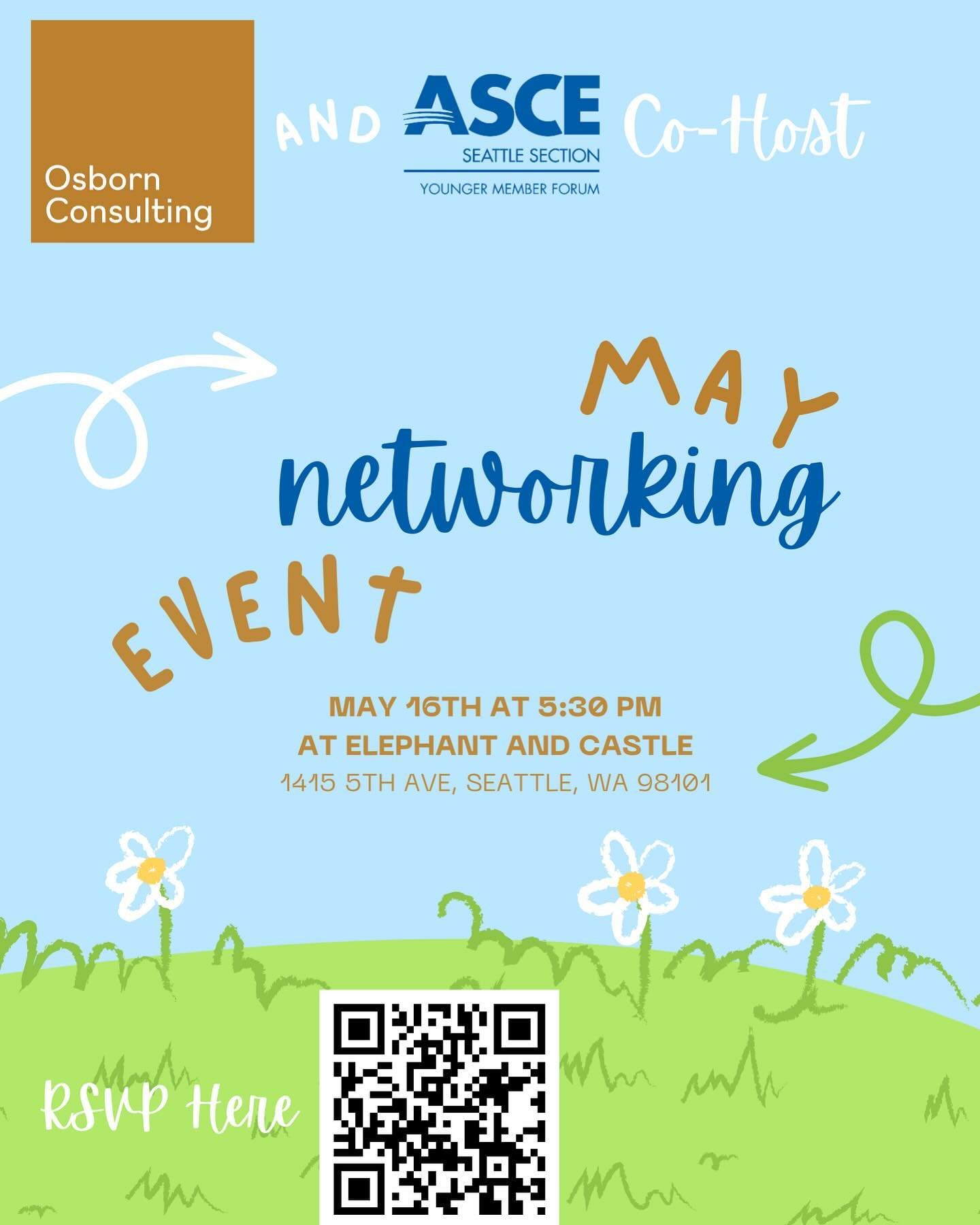 Hi Everyone, Thank you so much for coming to our April Networking event last night! We cannot wait for our May networking event! Please rsvp with the QR code. We will be co hosting with Osborn Consulting! We will be in downtown Seattle on May 16th at