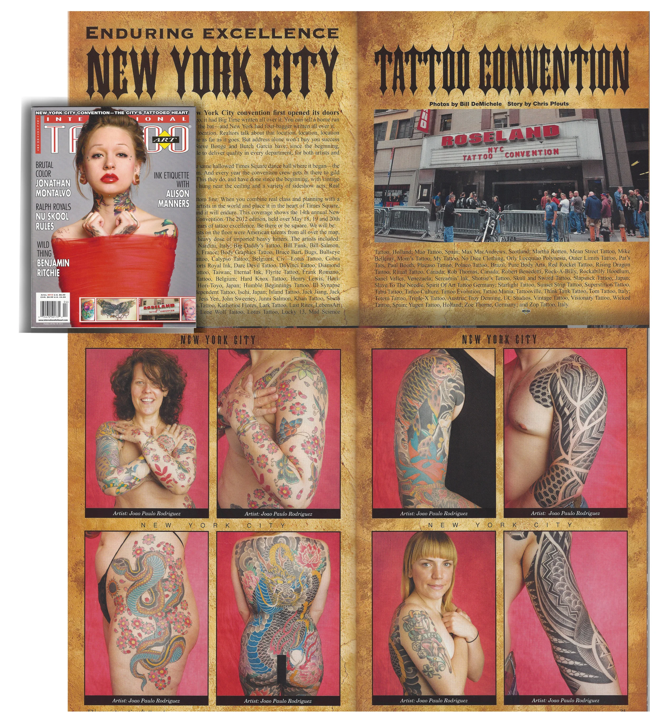 NYC Tattoo Convention 2013, JP Rodrigues received Second Place Best Sleeve Tattoo Award. That was a tribal sleeve that he did on a private tattoo collector featured on the International Tattoo Art Magazine