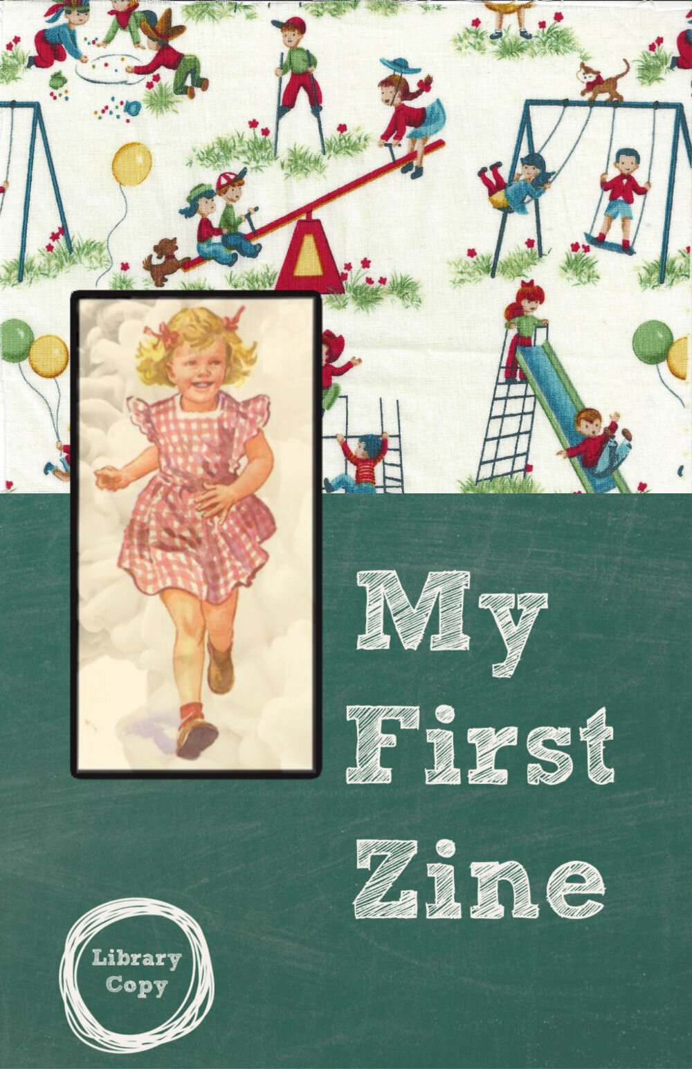 My First Zine by Jennie Robertson
