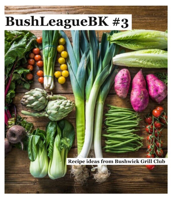 BushLeagueBK#3 CSA Recipes by Frank Davis