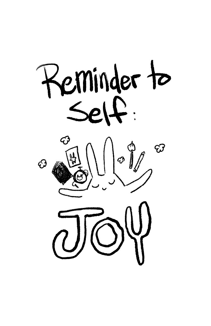 Reminder To Self - JOY by Salty Buns Press