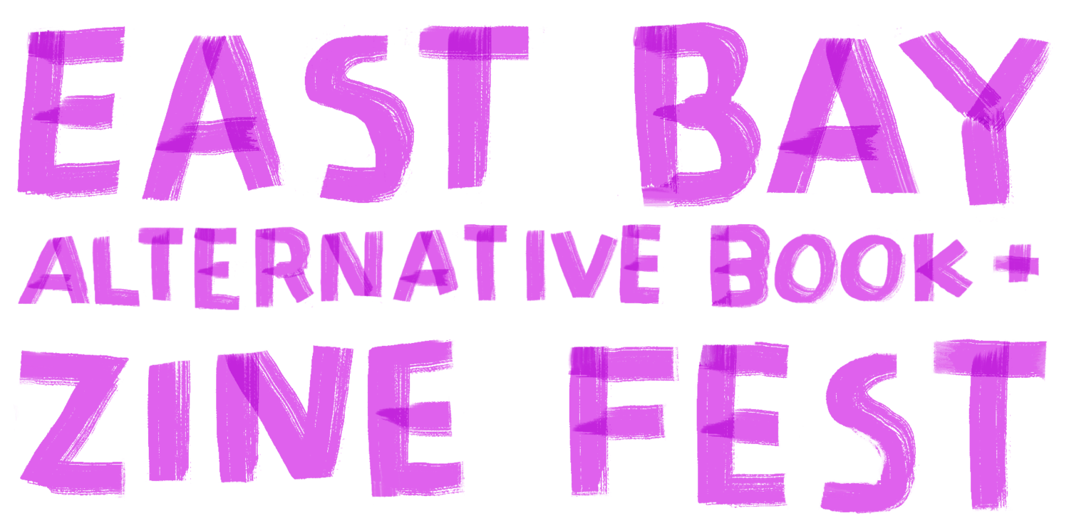 East Bay Alternative Book & Zine Fest