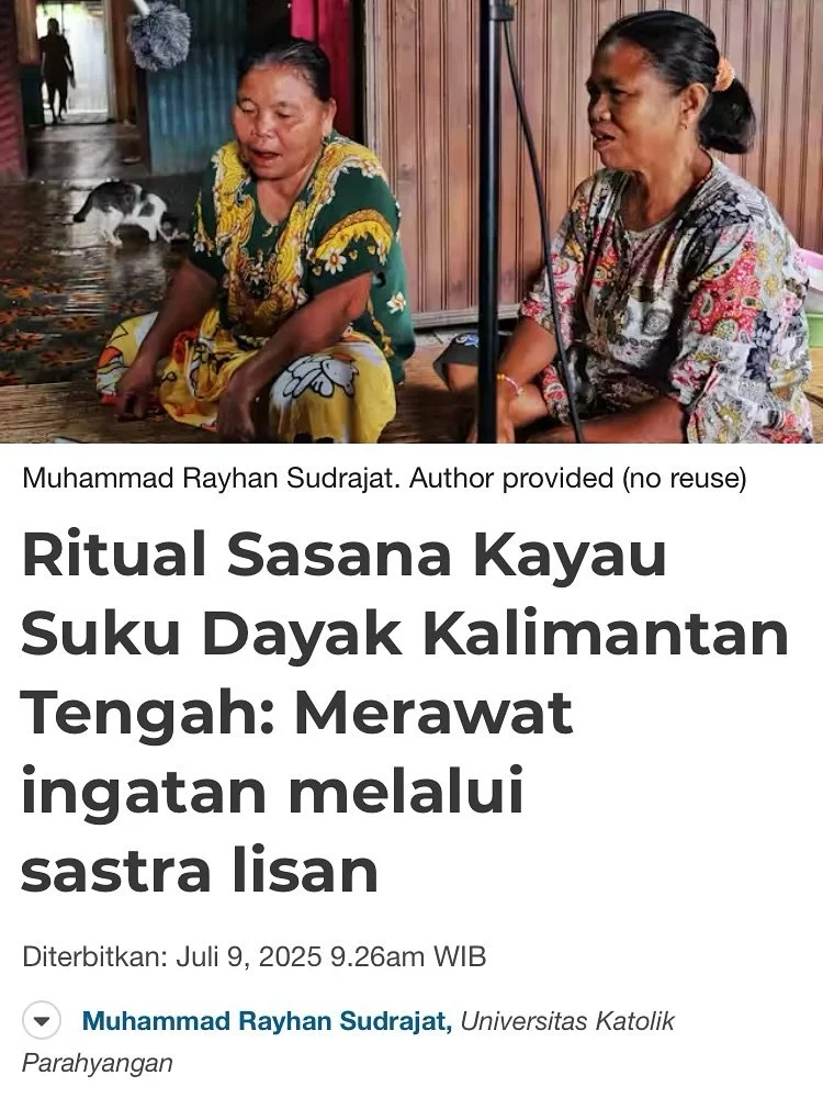 Ini dia artikel terbaru saya di @conversationidn , membahas Sasana Kayau, sebuah tradisi nyanyian lisan dari masyarakat Dayak Katingan di Kalimantan Tengah. Tradisi ini bukan sekadar warisan budaya, tapi juga bentuk pendidikan yang hidup. Ia tidak di