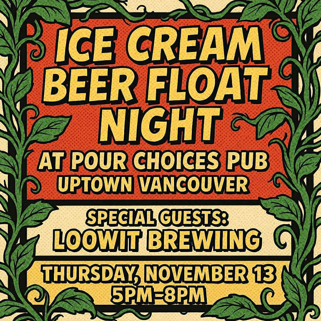Ice Cream + BEER Float Night at Pour Choices