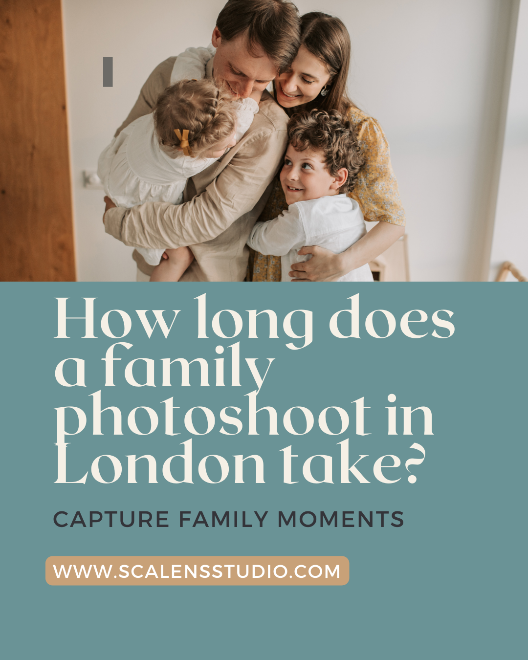 How long does a family photoshoot in London take?