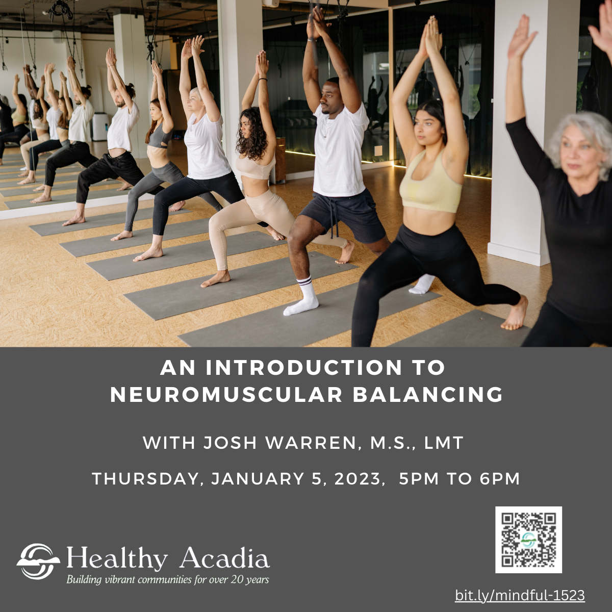 Josh Warren, M.S., LMT, Healthy Acadia to offer An Introduction to NeuroMuscular Balancing for Performance, Pain Relief, and Wellness