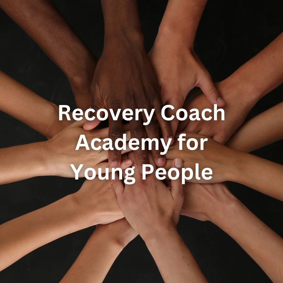 Empowering Young People Through Peer Recovery Coaching: Free, Five-Day Course for Prospective Recovery Coaches