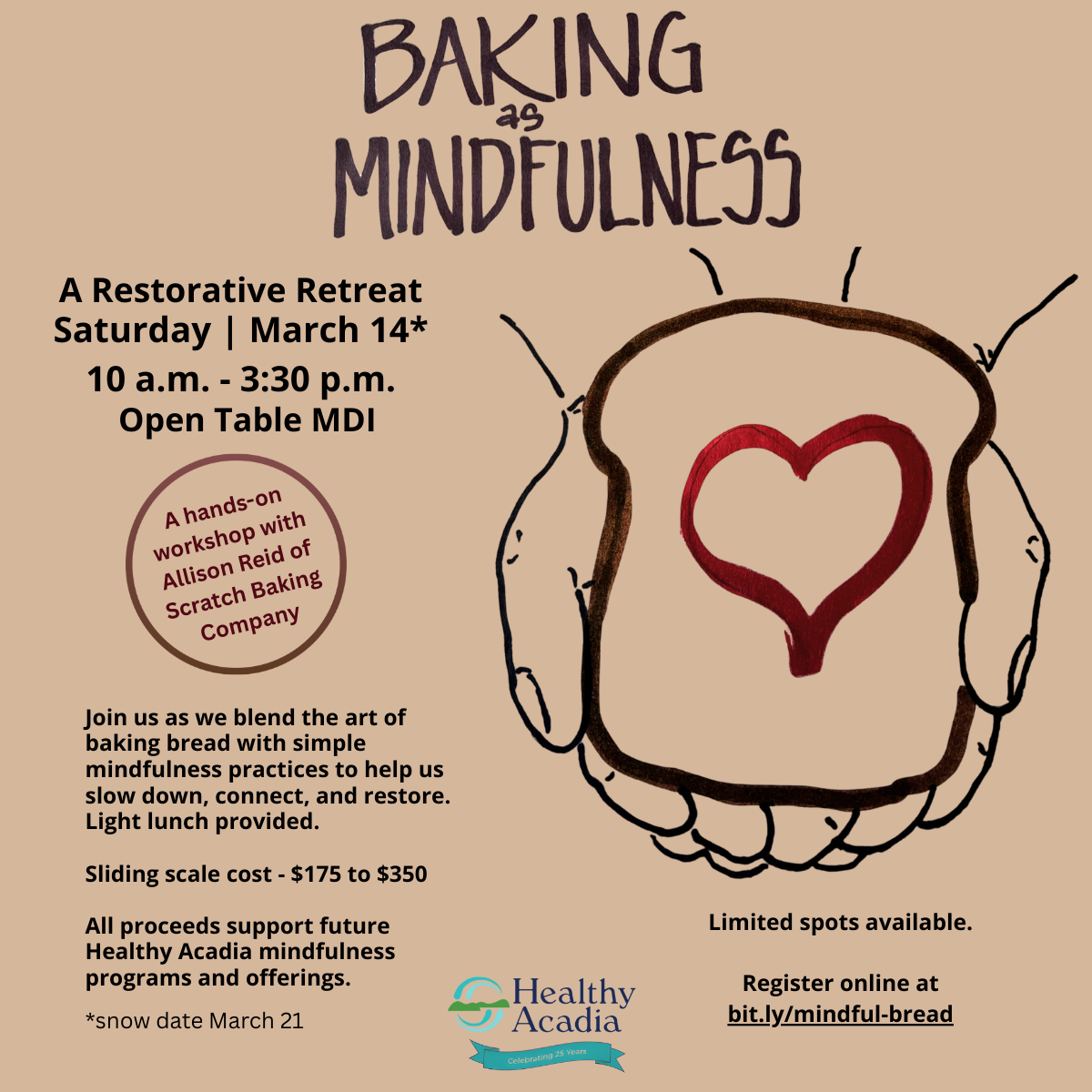 Healthy Acadia Announces “A Restorative Retreat” Blending Bread Baking and Mindfulness