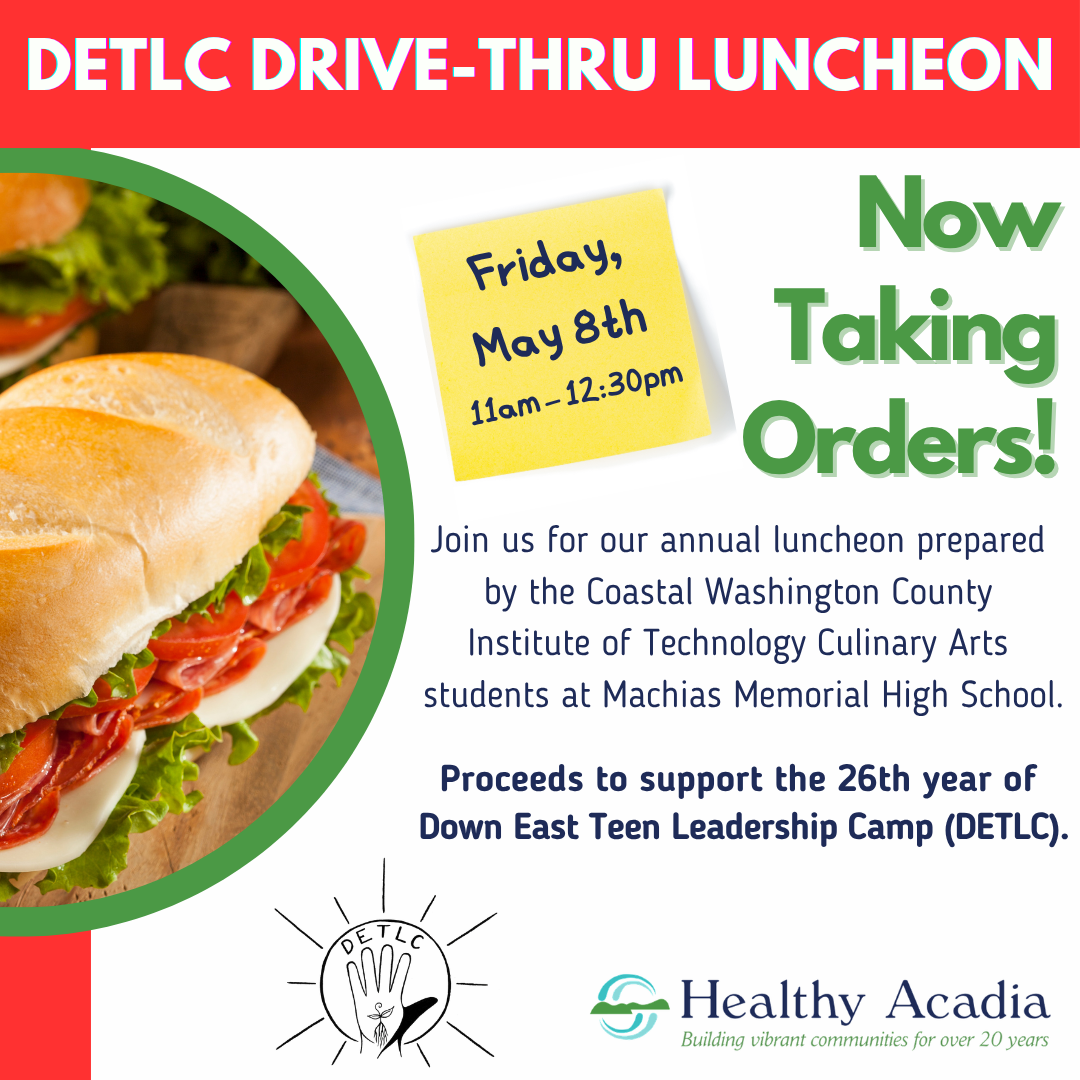 May 8 Drive-Thru Luncheon Will Benefit Down East Teen Leadership Camp