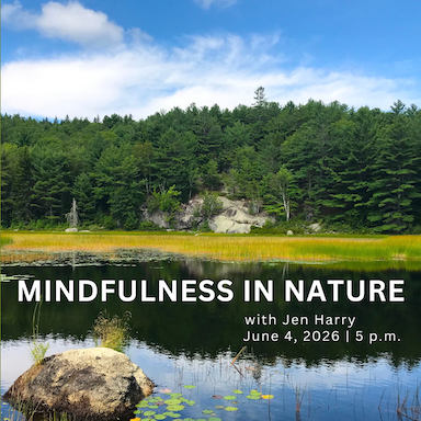 Mindfulness in Nature, with Jen Harry