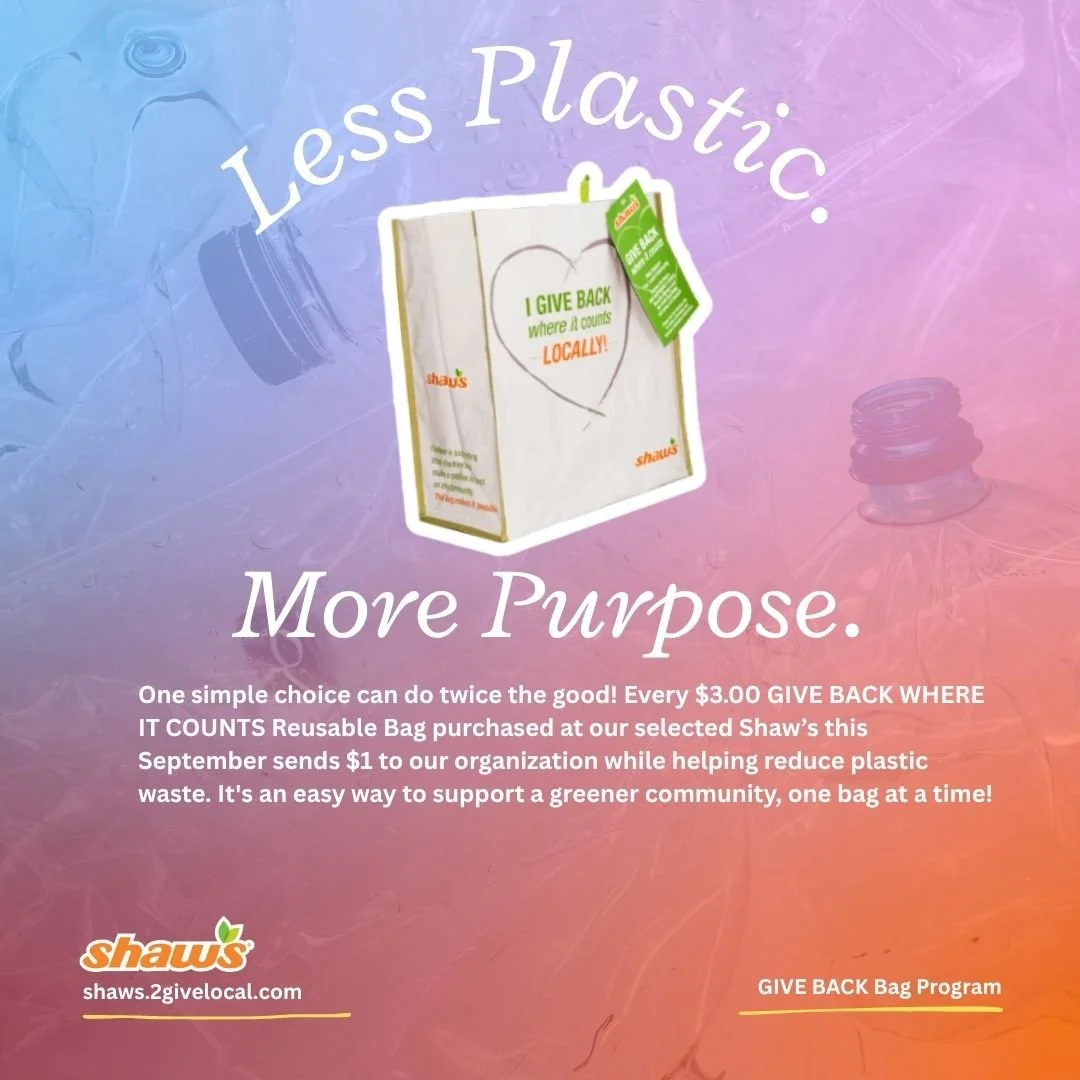 Healthy Acadia Selected as Shaw's GIVE BACK WHERE IT COUNTS Reusable Bag Program Beneficiary for September