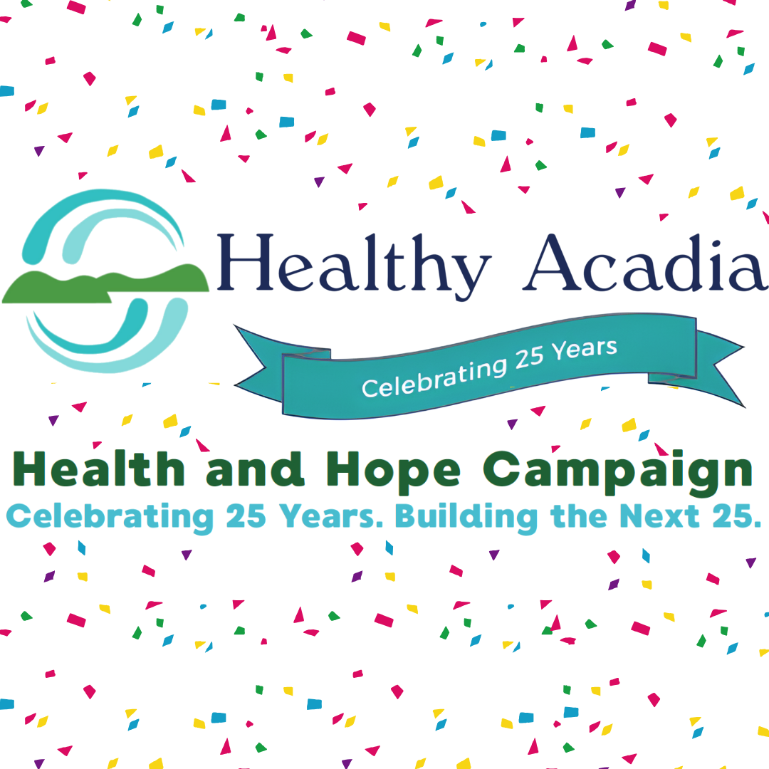 $110,000 Matching Funds Will Double Community Gifts to Support Healthy Acadia’s Health &amp; Hope Campaign&nbsp;