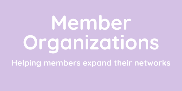 Light purple graphic with the words member organizations on it in white