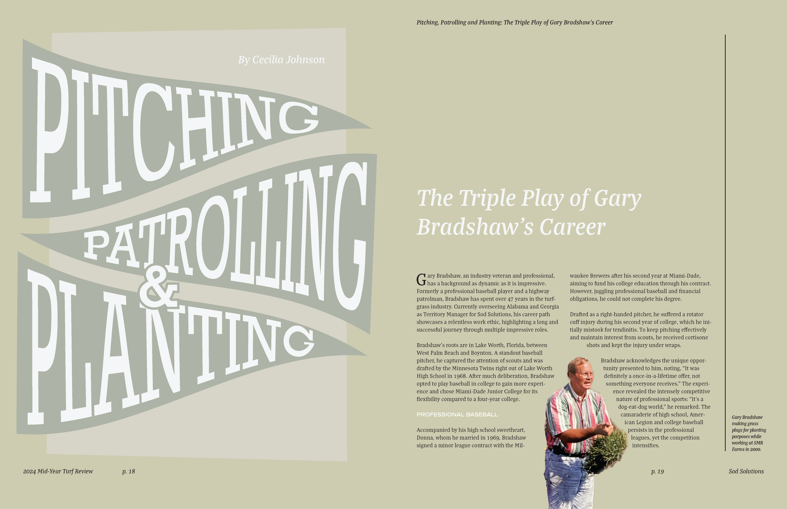 Page from a magazine or newsletter titled 'Pitching, Patrolling and Planting: The Triple Play of Gary Bradshaw's Career' by Cecilia Johnson. Covers Gary Bradshaw's career, with a photograph of him in a plaid shirt, standing outdoors.