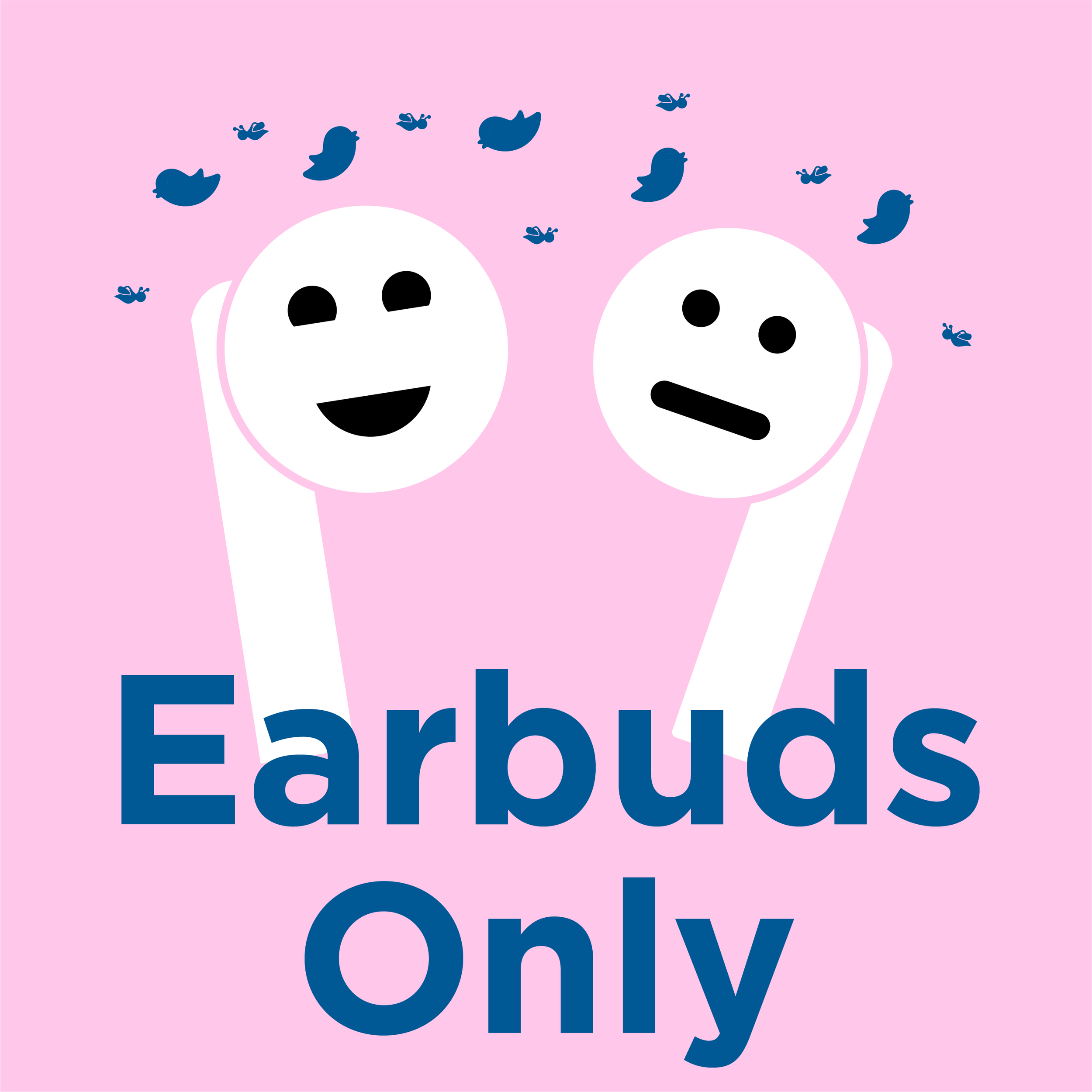 Two cartoon white faces with black eyes and mouths on a pink background, with blue text partly visible reading "Earbunga Only" and blue flying insect icons above.
