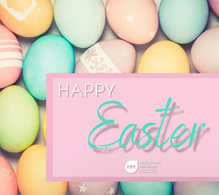 Wishing you an EGG-cellent Easter from all of us at Magnolia Meadows
.
.
.
#assistedliving #seniorliving #memorycare