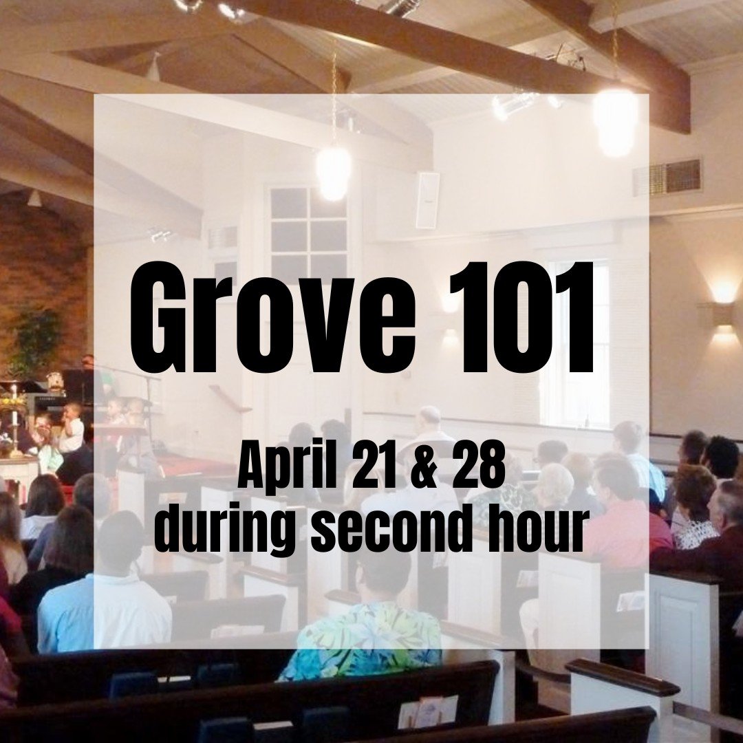 In these second hour gatherings, Pastor Kate and church leaders will share the story of the Grove, leadership structure, mission &amp; values.  We'll also cover what it means to be a Presbyterian church and how that shapes our life together here.  If