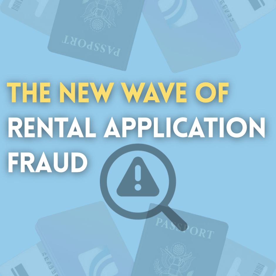 The New Wave of Rental Application Fraud