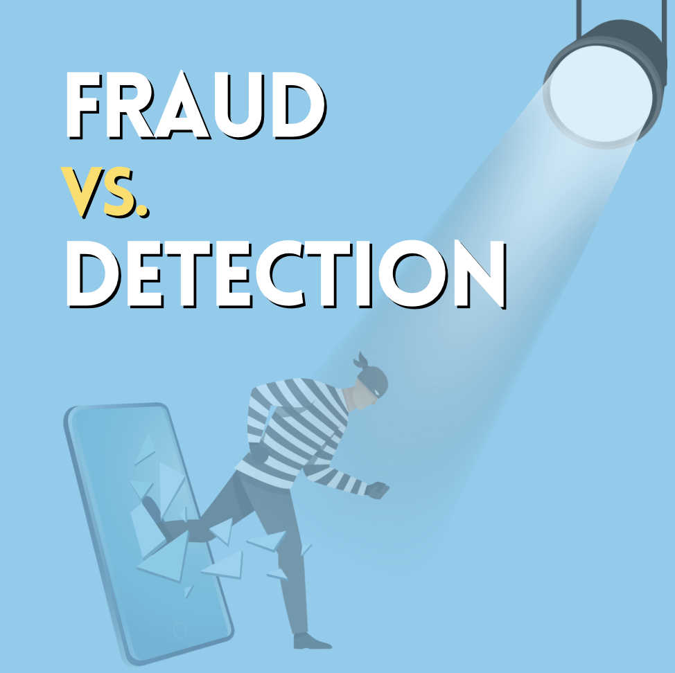 Fraud vs. Detection