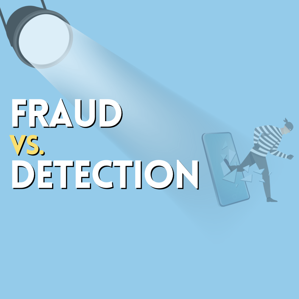 Fraud vs. Detection