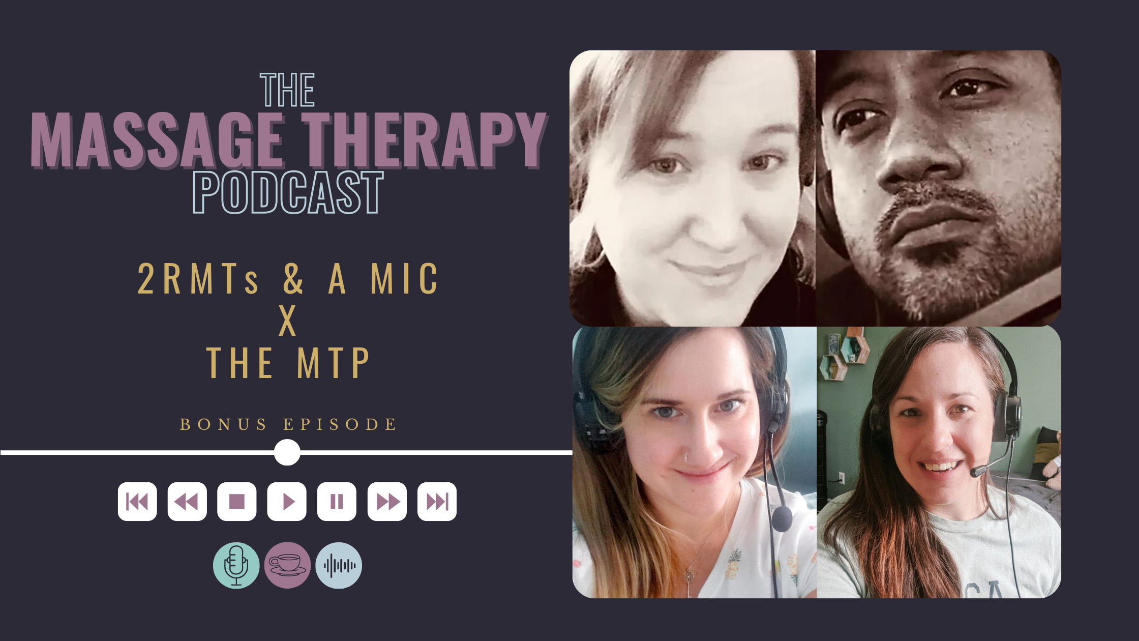The MTP Bonus Episode: 2 RMTS and a Mic X The MTP — Heather Rivers RMT