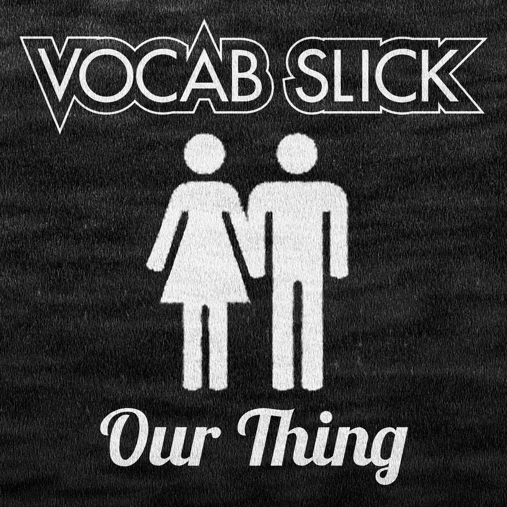 Copy of "Our Thing" Vocab Slick - Single Cover Art