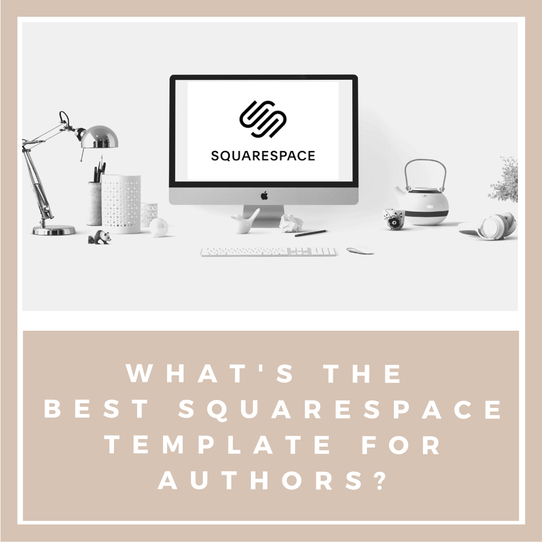 Why Squarespace Is The Perfect Web Platform For Authors Charlotte Duckworth Studio