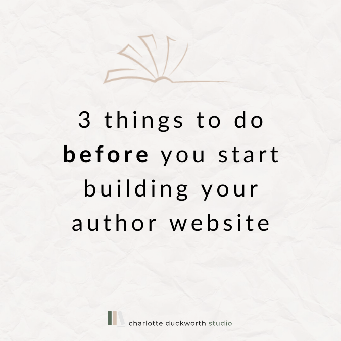 3 things to do before you start building your author website ...
